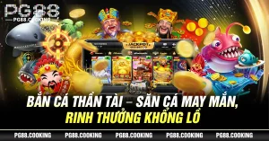 Bắn Cá 3D - Game Săn Cá Với Cơ Hội Nhận Thưởng Lớn