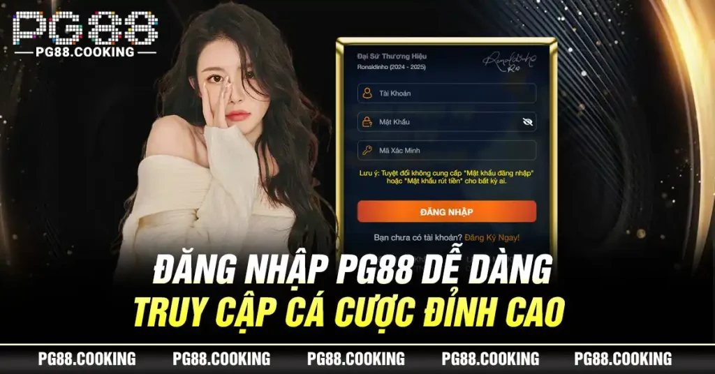 Đăng Nhập PG88 Dễ Dàng Truy Cập Cá Cược Đỉnh Cao