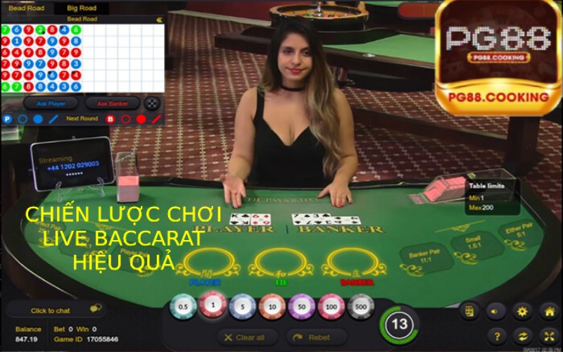 Các Chiến Lược Chơi Live Baccarat Hiệu Quả