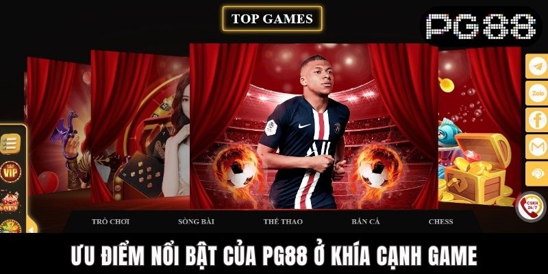 Ưu điểm nổi bật của PG88 ở khía cạnh game
