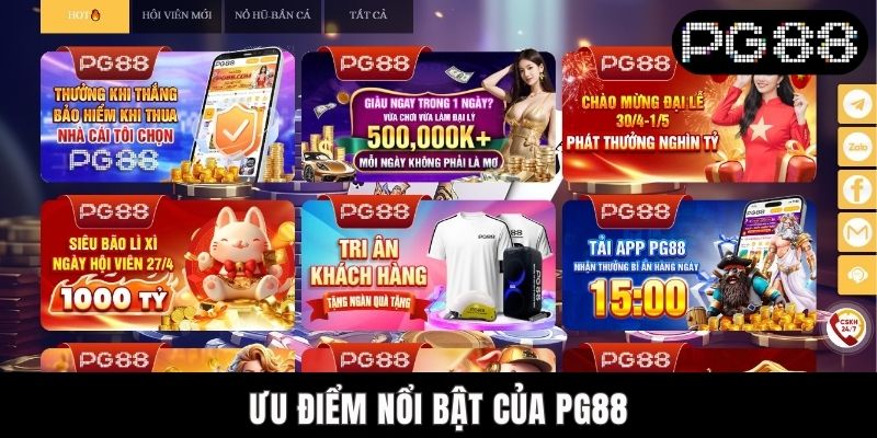 Ưu Điểm Nổi Bật Của PG88 - Lợi Thế Độc Quyền Tại Nhà Cái